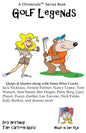 Golf Legends: Quips & Quotes by Golf's Greatest Golfers in Black and White - Paperback