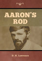 Aaron's Rod - Hardcover