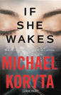 If She Wakes - Hardcover
