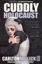 Cuddly Holocaust - Paperback