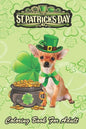 St Patricks Day Coloring Book For Adult: Chihuahua Dog Shamrock An Adult Coloring Books St Patrick for Kids, Adults with Beautiful Irish Shamrock, Lep - Paperback