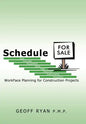Schedule for Sale: WorkFace Planning for Construction Projects - Hardcover