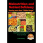 Malnutrition and Nutrient Deficiency - Knowing more about "Hidden Hunger" - Paperback
