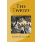The Twelve: A Bible Class Study Guide - Paperback