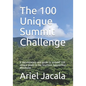 The 100 Unique Summits Challenge: A documentary and activators guide to summit 100 unique peaks in the Southern Appalachian Mountains - Paperback