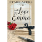 For the Love of Emma - Paperback
