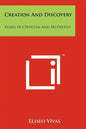 Creation and Discovery: Essays in Criticism and Aesthetics - Paperback