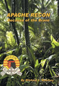 Apache Recon: Because of the Brave - Hardcover