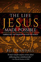 The Life Jesus Made Possible: Embracing the Kingdom within our reach! - Paperback