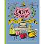 Cider Revolution!: Your DIY Guide to Cider & Pet-Nat - Hardcover