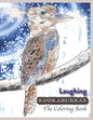 Laughing Kookaburras The Coloring Book - Paperback