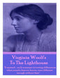 Virginia Woolf's To The Lighthouse: "It seemed...such nonsense inventing differences, when people, heaven knows, were different enough without that." - Paperback