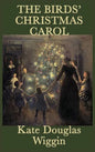 The Birds' Christmas Carol - Hardcover