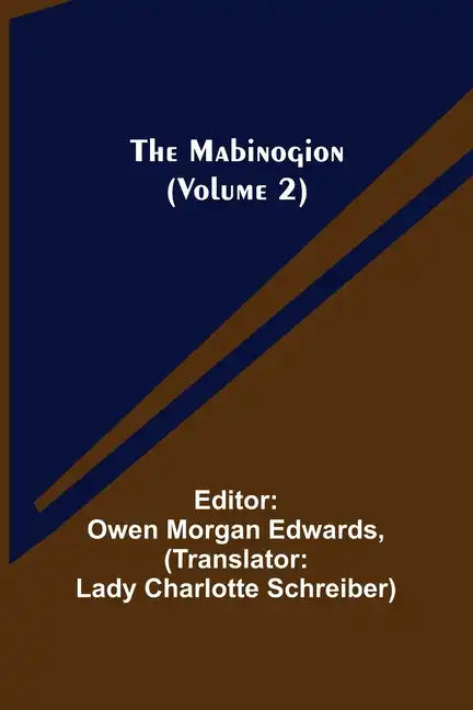 The Mabinogion (Volume 2) - Paperback
