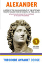 Alexander: A History of the Origin and Growth of the Art of War - Paperback