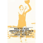 Man-To-Man Defense and Attack - The Clair Bee Basketball Library - Book III - Paperback