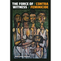 The Force of Witness: Contra Feminicide - Paperback