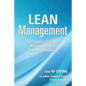 Lean Management: The Essence of Efficiency Road to Profitability Power of Sustainability - Paperback
