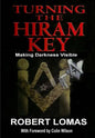 Turning the Hiram Key: Making Darkness Visible - Paperback