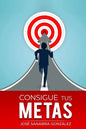 Consigue Tus Metas - Paperback