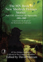 The MX Book of New Sherlock Holmes Stories - Part VIII: Eliminate The Impossible: 1892-1905 - Hardcover