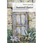 Scattered Chatter - Paperback