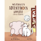 Meatball's Adventurous Appetite: A Pet Cat's Thanksgiving: A Pet Cat's Thanksgiving - Paperback