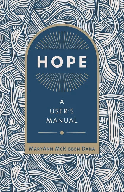 Hope: A User's Manual - Paperback