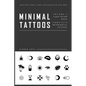 Minimal Flash Tattoo Design Art Book: Complete Meaningful Small Tattoo Designs Art Book - Paperback