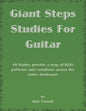 Giant Steps Studies For Guitar: 48 Etudes provide a map of R235 patterns and variations across the entire fretboard - Paperback