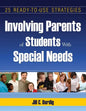 Involving Parents of Students With Special Needs: 25 Ready-to-Use Strategies - Paperback
