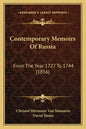 Contemporary Memoirs of Russia: From the Year 1727 to 1744 (1856) - Paperback