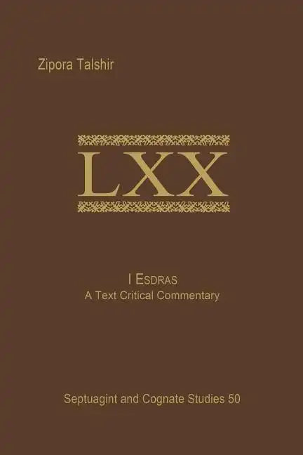 1 Esdras: A Text Critical Commentary - Paperback