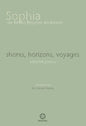 shores, horizons, voyages: selected poems - Paperback