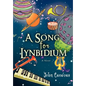 A Song for Lynbidium - Hardcover
