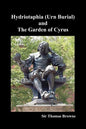 Hydriotaphia (Urn Burial) and the Garden of Cyrus - Paperback