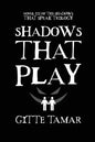 Shadows That Play - Paperback