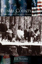 Plumas County: History of the Feather River Region - Hardcover