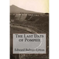 The Last Days of Pompeii - Paperback