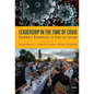 Leadership in the Time of Covid: Pandemic Responses in Central Europe - Hardcover