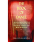 The Book of Daniel: Chronologically Restored And Containing "The Prayer of Azariah", "Susanna" and "Bel & The Dragon". - Paperback
