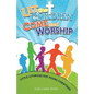 Let the Children Come and Worship: Little Liturgies for Young Christians - Paperback