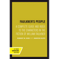 Faulkner's People: A Complete Guide and Index to the Characters in the Fiction of William Faulkner - Paperback
