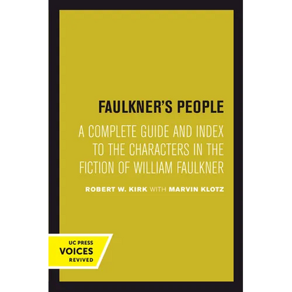 Faulkner's People: A Complete Guide and Index to the Characters in the Fiction of William Faulkner - Paperback