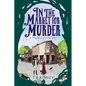 In the Market for Murder - Paperback