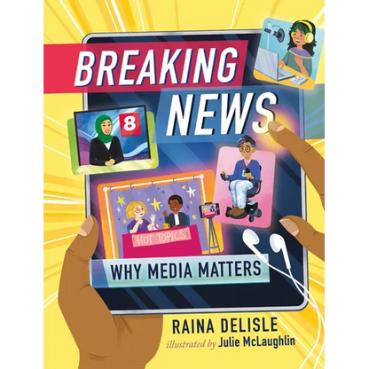 Breaking News: Why Media Matters - Hardcover