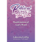 Biblical Roots for Your Week: Manifestations of God's Word - Paperback