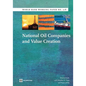 National Oil Companies and Value Creation - Paperback
