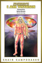 The Autobiography of an Extraterrestrial Saga: I Am Thyron - Paperback