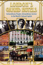 London's Grand Hotels - Extraordinary People, Extraordinary Service in the World's Cultural Capital - Paperback